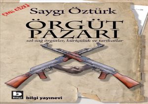 SAYGI ÖZTÜRK TEN YENİ KİTAP:ÖRGÜT PAZARI